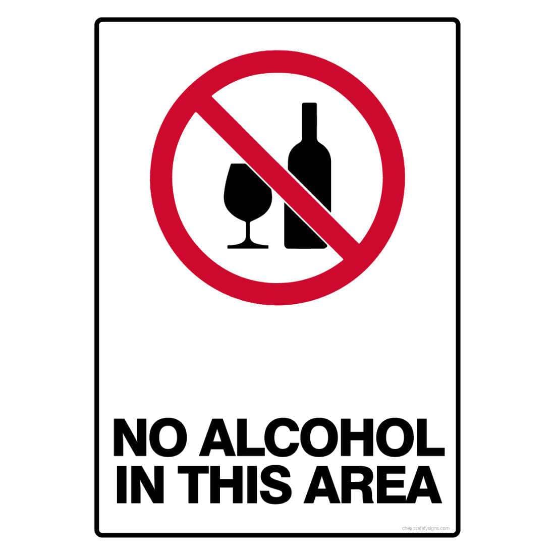 Prohibition Safety Sign No Alcohol In This Area (digital file