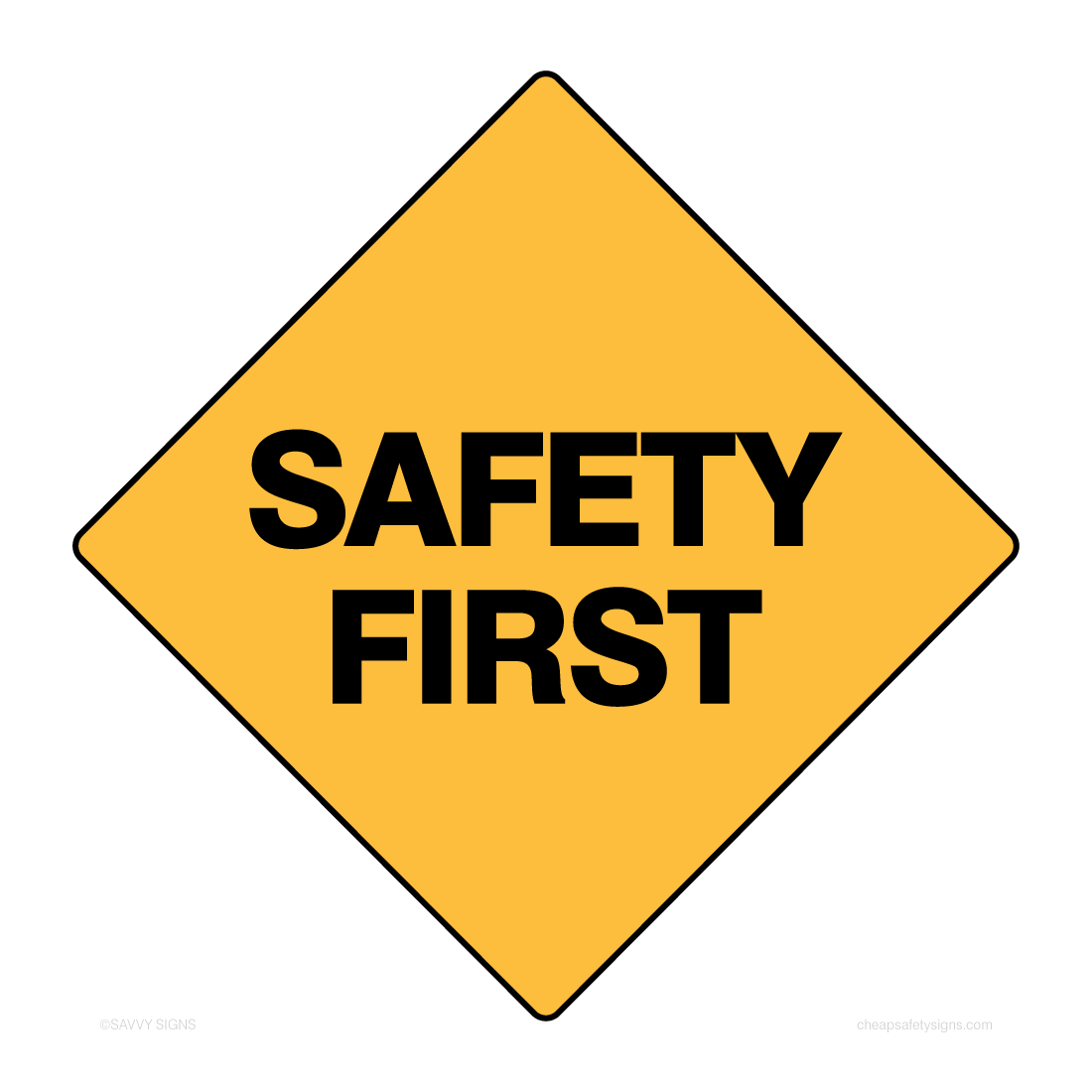 Safety First Work Health & Safety Sign Cheap Safety Signs