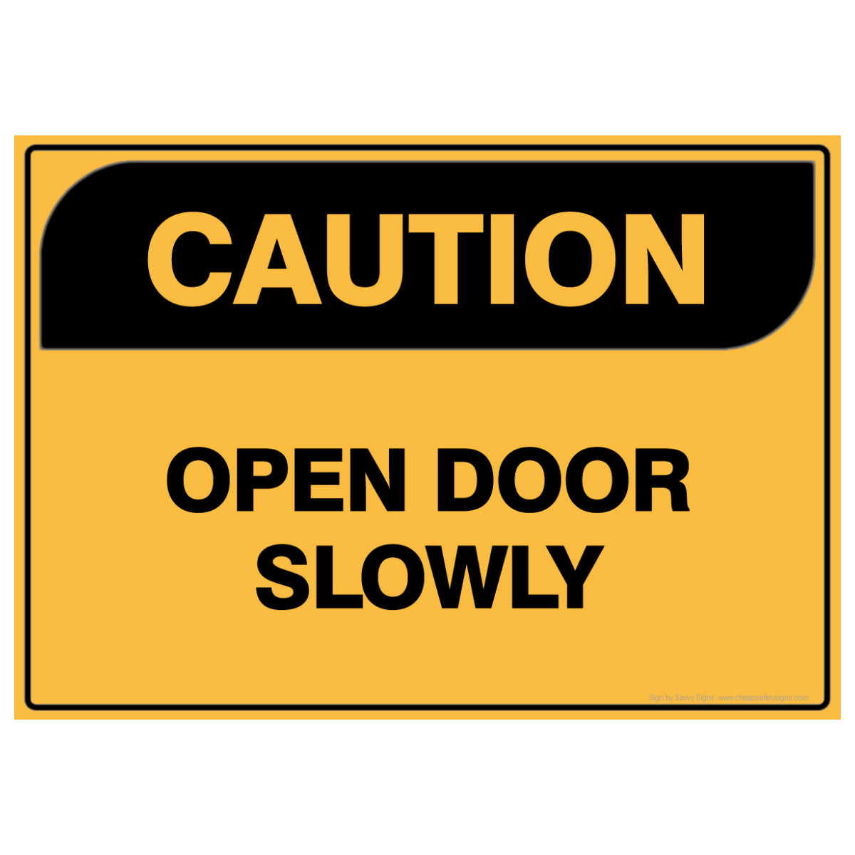 Caution Open Door Slowly Safety Sign (digital File) 