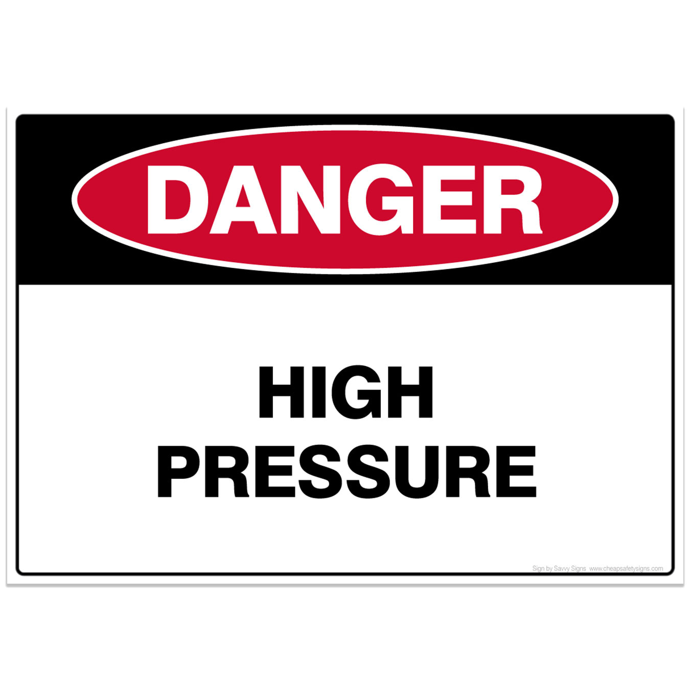 Danger High Pressure Safety Sign (digital file) | Cheap Safety Signs