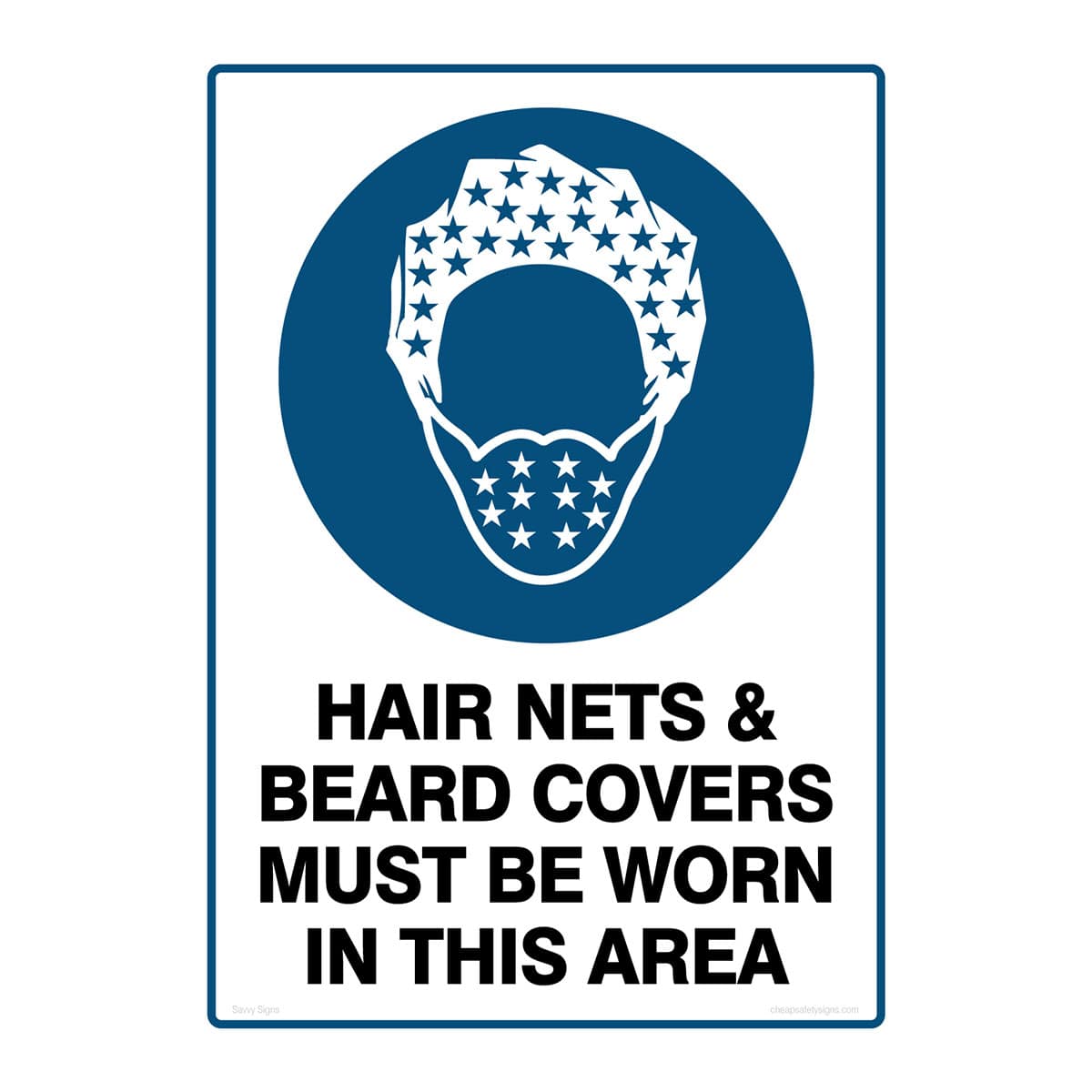 Mandatory Safety Sign Hair Nets & Beard Covers Must Be Worn In This Area (with Pictogram